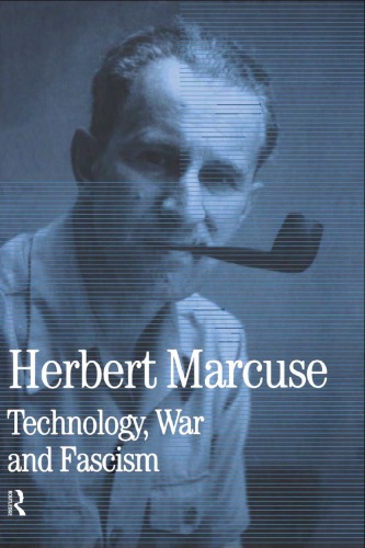 Technology, War and Fascism (Collected Papers, Vol 1)