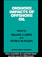 Onshore Impacts of Offshore Oil