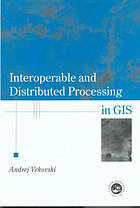 Interoperable and Distributed Processing in GIS