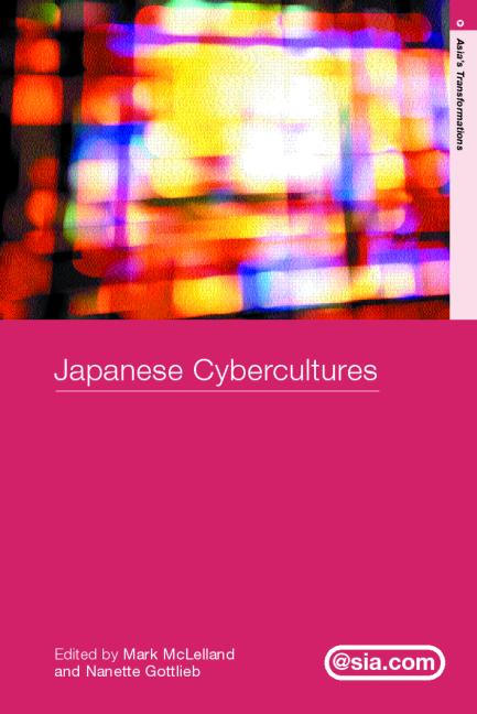 Japanese Cybercultures