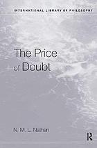 The Price of Doubt