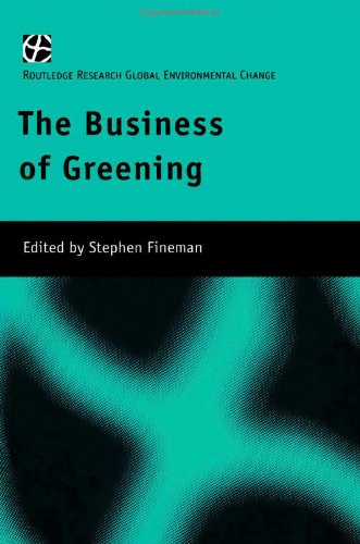 The Business of Greening