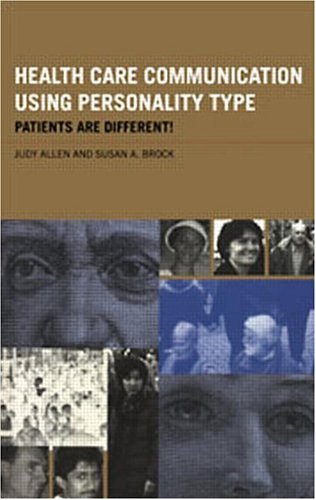 Health Care Communication Using Personality Type