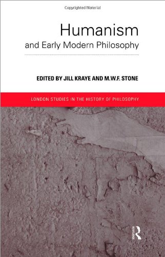 Humanism and Early Modern Philosophy