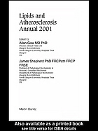 Lipids and atherosclerosis annual 2001