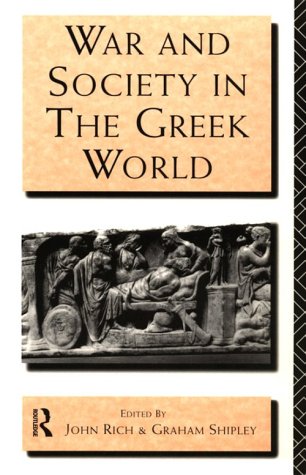 War and Society in the Greek World