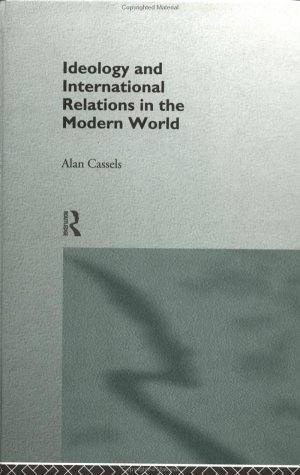 Ideology and International Relations in the Modern World