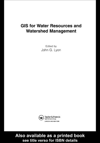 GIS for Water Resources and Watershed Management