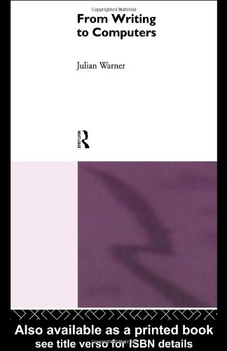 From Writing to Computers