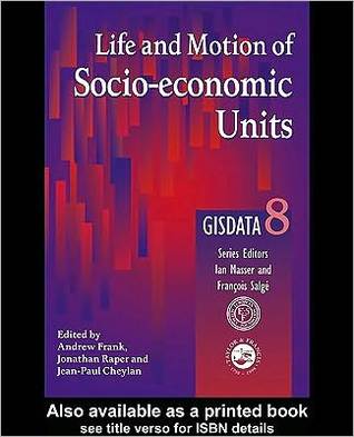 Life and Motion of Socio-Economic Units