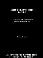 Why Perestroika Failed