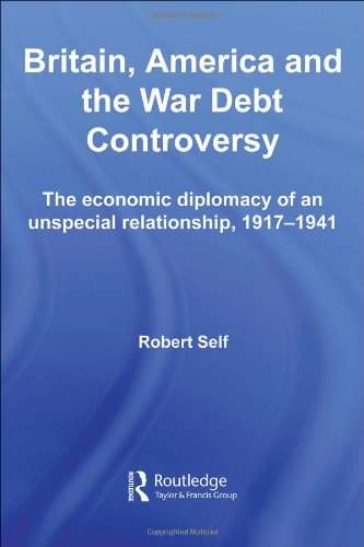 Britain, America and the War Debt Controversy