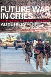 Future war in cities : rethinking a liberal dilemma