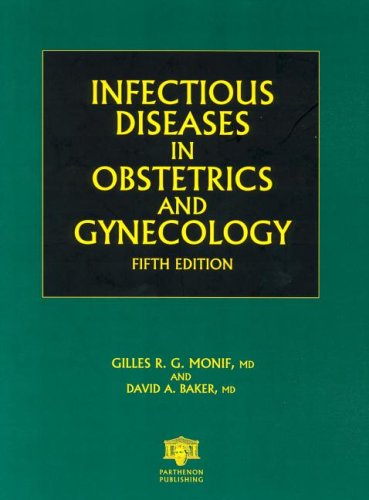 Infectious Diseases in Obstetrics and Gynecology