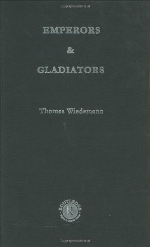 Emperors and Gladiators