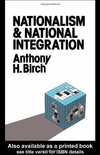 Nationalism and National Integration