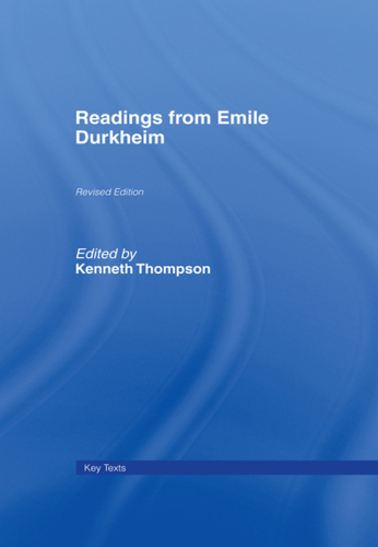 Readings from Emile Durkheim