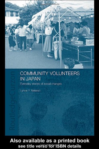 Community Volunteers in Japan : Everyday Stories of Social Change.