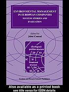 Environmental management in European companies : success stories and evaluation