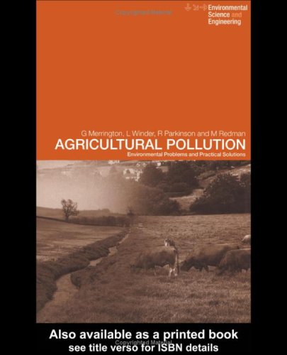 Agricultural Pollution : Environmental Problems and Practical Solutions.