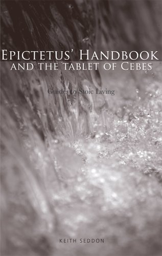 Epictetus Handbook and the Tablet of Cebes
