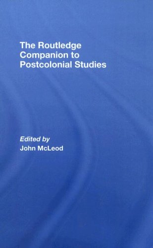 The Routledge companion to postcolonial studies