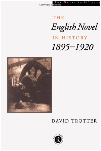 English Novel in History 1895-1920.