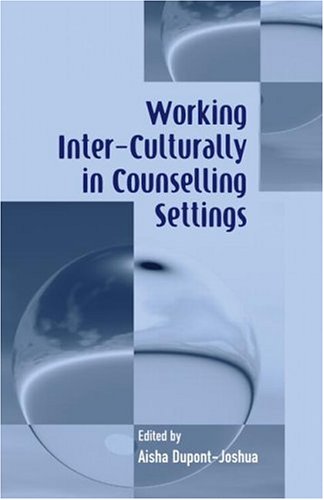 Working Inter-Culturally in Counselling Settings