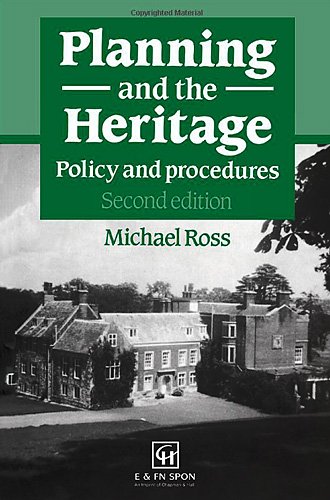 Planning and the Heritage: Policy and procedures