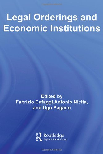 Legal Orderings and Economic Institutions