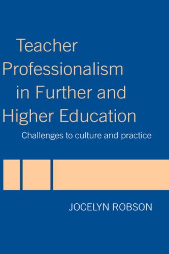 Teacher Professionalism in Further and Higher Education