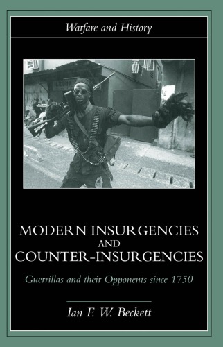 Modern Insurgencies and Counter-Insurgencies