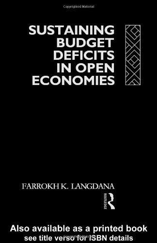 Sustaining Domestic Budget Deficits in Open Economies