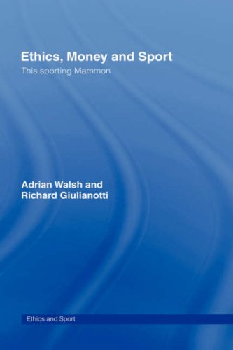 Ethics, Money and Sport