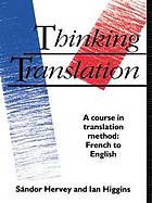 Thinking Translation