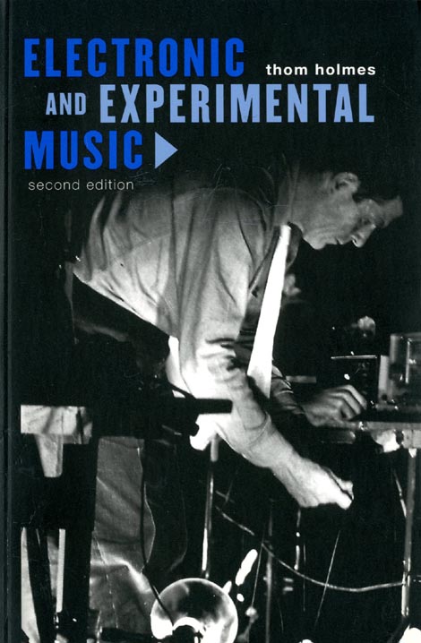 Electronic and Experimental Music