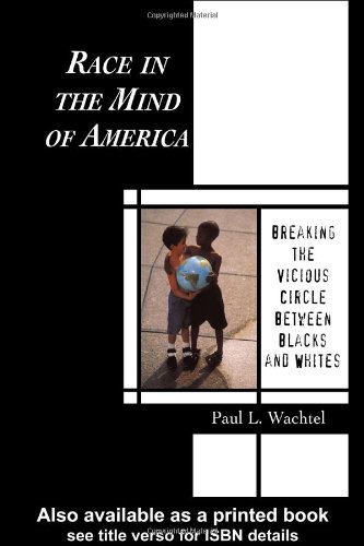 Race in the Mind of America