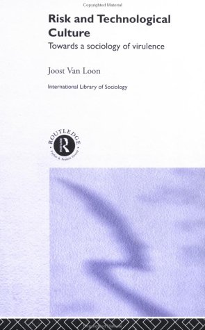 Risk and Technological Culture