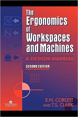 The Ergonomics of Workspaces and Machines