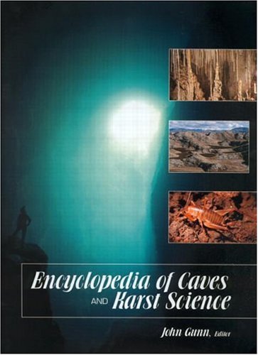 Encyclopedia of Caves and Karst Science