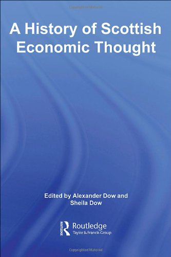 A History of Scottish Economic Thought