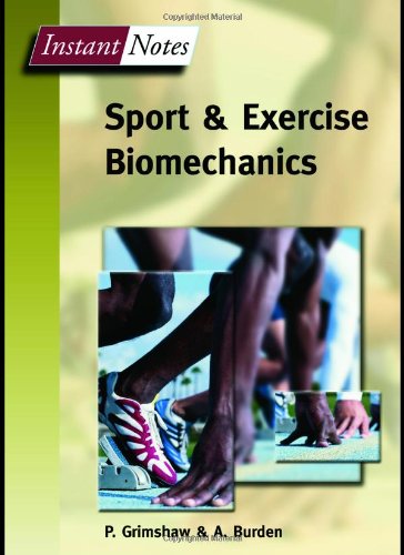 Instant Notes in Sport and Exercise Biomechanics