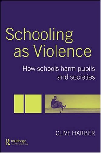 Schooling as Violence