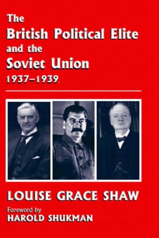 The British Political Elite and the Soviet Union