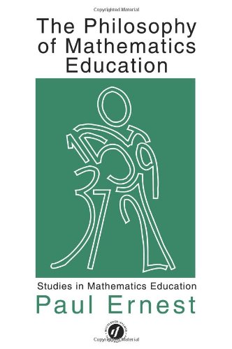 The Philosophy of Mathematics Education