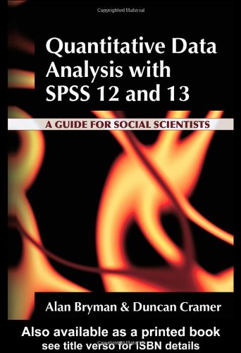 Quantitative Data Analysis with SPSS 12 and 13