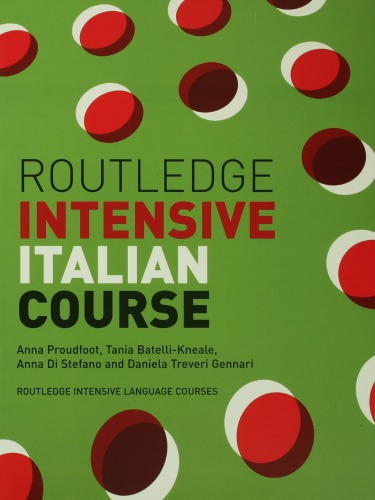 Routledge Intensive Italian Course.