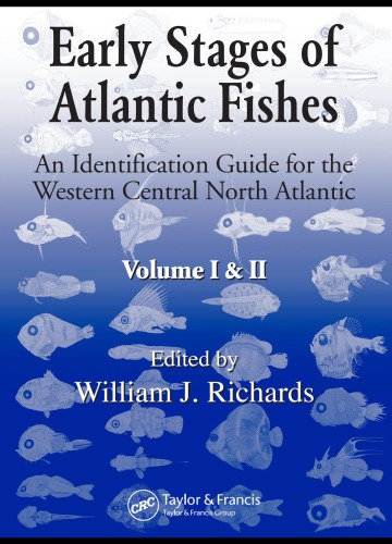 Early Stages of Atlantic Fishes