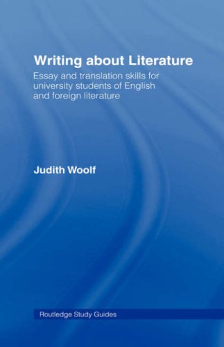 Writing About Literature : Essay and Translation Skills for University Students of English and Foreign Literature.