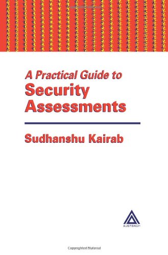 A Practical Guide To Security Assessments